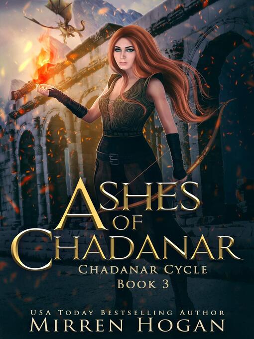 Title details for Ashes of Chadanar by Mirren Hogan - Available